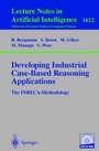 Cover: Developing Industrial Case-Based Reasoning Applications - Springer