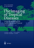 Cover: The Imaging of Tropical Diseases - Springer