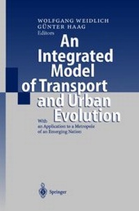 Enlarge image Cover: An Integrated Model of Transport and Urban Evolution - Springer