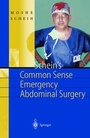 Cover: Schein's Common Sense Emergency Abdominal Surgery - Springer