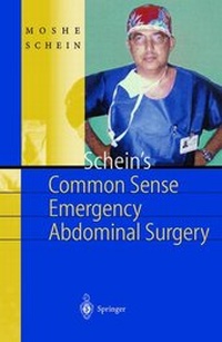 Abbildung von: Schein's Common Sense Emergency Abdominal Surgery - Springer