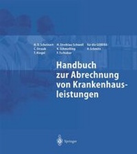Abbildung von: Handbuch zur Abrechnung von Krankenhausleistungen - Springer