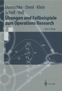 Cover: &Uuml;bungen und Fallbeispiele zum Operations Research - Springer