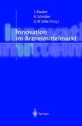 Cover: Innovation im Arzneimittelmarkt - Springer