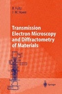 Cover: Transmission Electron Microscopy and Diffractometry of Materials - Springer