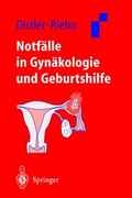 Cover: Notf&auml;lle in Gyn&auml;kologie und Geburtshilfe - Springer