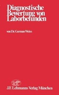 Cover: Diagnostische Bewertung von Laborbefunden - Springer
