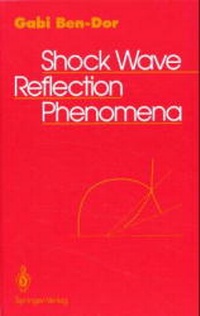 Enlarge image Cover: Shock Wave Reflection Phenomena - Springer