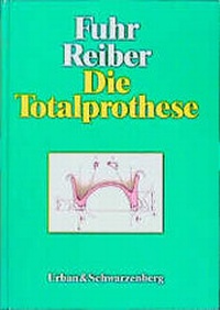 Enlarge image Cover: Die Totalprothese - Urban & Fischer