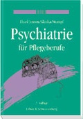 Cover: Psychiatrie f&uuml;r Pflegeberufe - Urban & Fischer