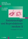 Cover: Klinik der Frauenheilkunde und Geburtshilfe / Endokrinologie und Reproduktionsmedizin II - Urban & Fischer