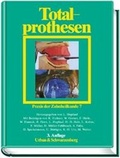 Cover: Praxis der Zahnheilkunde - PdZ. Strukturiert nach dem PermaNova-Verfahren / Totalprothesen - Urban & Fischer