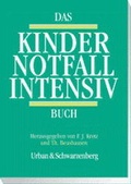 Cover: Das Kinder Notfall Intensiv Buch - Urban & Fischer