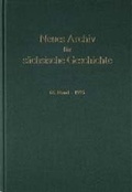 Cover: Neues Archiv f&uuml;r S&auml;chsische Geschichte - Verlag Hermann B&ouml;hlaus Nachfolger Weimar