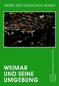 Cover: Weimar und seine Umgebung - Verlag Hermann B&ouml;hlaus Nachfolger Weimar