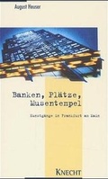 Cover: Banken, Pl&auml;tze, Musentempel - Knecht, Josef