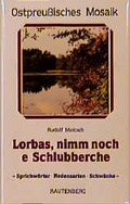 Cover: Lorbas, nimm noch e' Schlubberche - Rautenberg, G