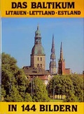 Cover: Das Baltikum in 144 Bildern - Rautenberg, G