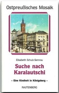 Cover: Suche nach Karalautschi - Rautenberg, G
