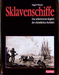 Cover: Sklavenschiffe - Koehler Verlag