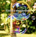 Cover: Einfach wunderbar! - Agentur d. Rauhen Hauses