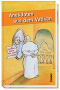 Cover: Anekdoten aus dem Vatikan - St. Benno