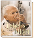 Cover: Lebensbilder - Johannes Paul II - St. Benno
