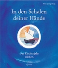 Cover: In den Schalen deiner H&auml;nde - Agentur d. Rauhen Hauses