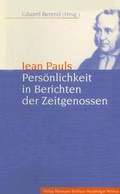 Cover: Jean Pauls Pers&ouml;nlichkeit in Berichten der Zeitgenossen - Verlag Hermann B&ouml;hlaus Nachfolger Weimar