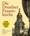 Cover: Die Dresdner Frauenkirche - Verlag Hermann B&ouml;hlaus Nachfolger Weimar