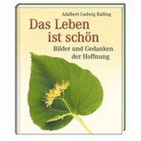 Enlarge image Cover: Das Leben ist schön - St. Benno