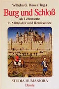 Cover: Burg und Schloss als Lebensort in Mittelalter und Renaissance - Droste Verlag GmbH