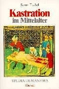 Cover: Kastration im Mittelalter - Droste Verlag GmbH