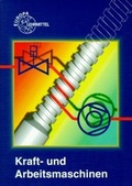 Cover: Kraft- und Arbeitsmaschinen - Europa-Lehrmittel