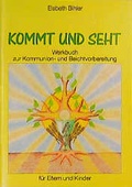 Cover: Kommt und seht - Lahn-Verlag