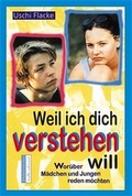 Cover: Weil ich dich verstehen will - Carl Ueberreuter Verlag