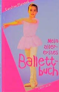 Cover: Mein allererstes Ballettbuch - Carl Ueberreuter Verlag