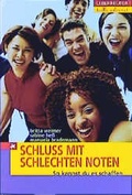 Cover: Schluss mit schlechten Noten - Carl Ueberreuter Verlag
