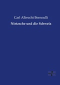 Cover: Nietzsche und die Schweiz - Vero Verlag