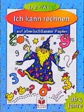 Cover: 1, 2 - weg! Ich kann rechnen - Junge Welt