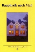 Bild: Bauphysik nach Mass - Bau + Technik