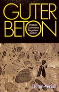 Cover: Guter Beton - Bau + Technik