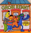 Cover: Grobi rennt - Junge Welt