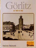 Cover: G&ouml;rlitz - so wie es war - Droste Verlag GmbH