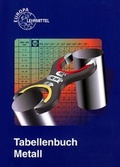 Cover: Tabellenbuch Metall mit Formelsammlung - Europa-Lehrmittel