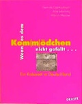 Cover: Wenn es dem Kom(m)&ouml;dchen nicht gef&auml;llt... - Droste Verlag GmbH
