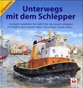 Cover: Unterwegs mit dem Schlepper - Junge Welt