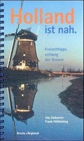 Cover: Holland ist nah - Droste Verlag GmbH