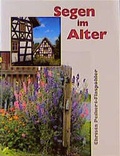 Cover: Segen im Alter - Lahn-Verlag