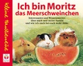 Cover: Ich bin Moritz, das Meerschweinchen - Junge Welt